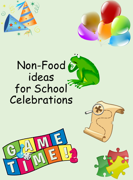  More Ideas for Non-Food Classroom Celebrations